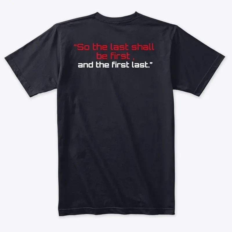 Matt 20:16 - T-Shirt